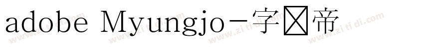 adobe Myungjo字体转换